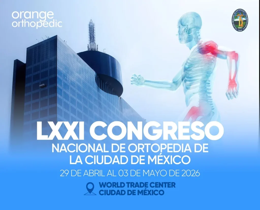 LXXI CONGRESO NACIONAL DE ORTOPEDIA DE LA CIUDAD DE MÉXICO